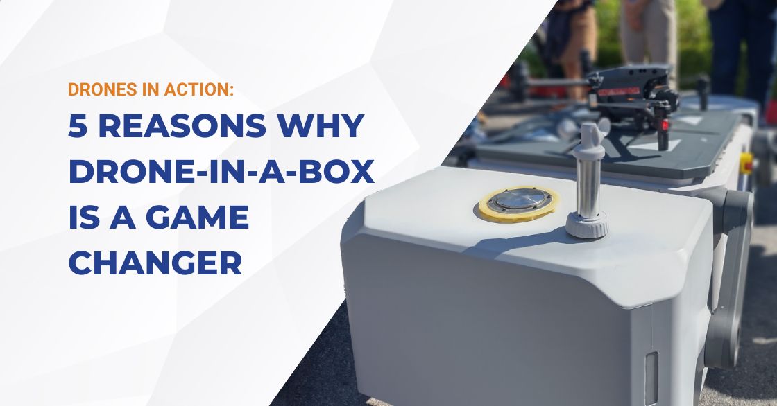 5 reasons why drone-in-a-box